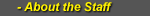 About the Staff